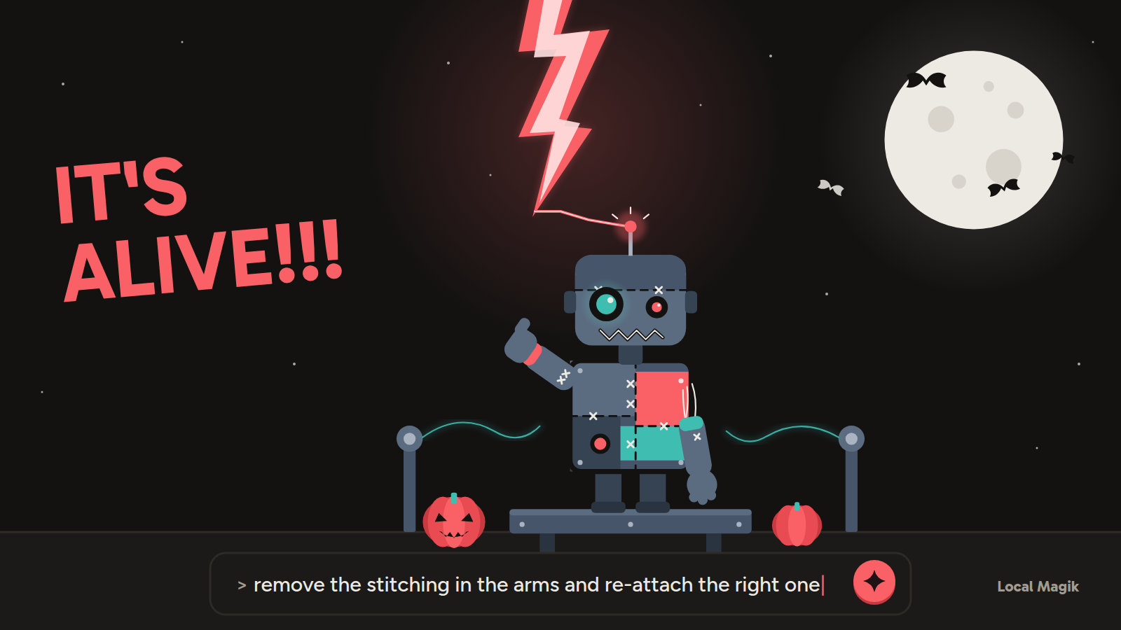 A stitched-together robot on a lab table gives a thumbs-up as lightning strikes its antenna, beside the words IT'S ALIVE!!! and a prompt reading: remove the stitching in the arms and re-attach the right one.